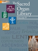 Sacred Organ Library Volume 9 by Various for Organ 3-staff
