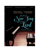 Play a New Song to the Lord