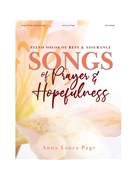 Songs of Prayer and Hopefulness
