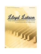 Lloyd Larson - The Comprehensive Collection