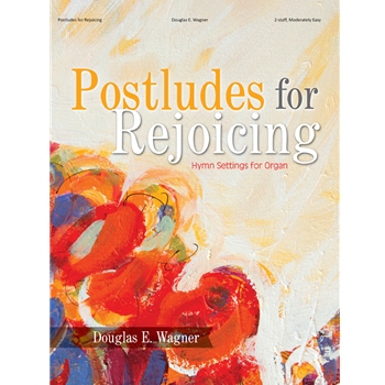 Postludes for Rejoicing