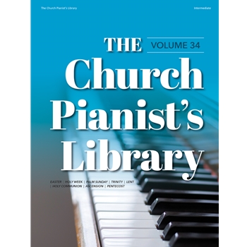 The Church Pianist's Library, Vol. 34