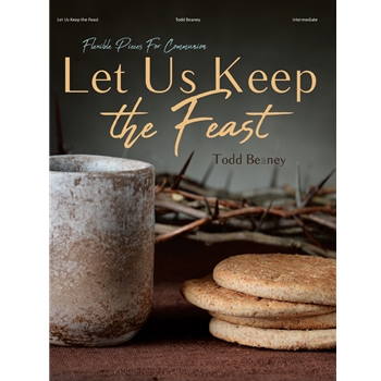 Let Us Keep the Feast