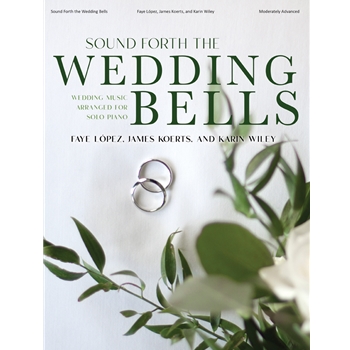 Sound Forth the Wedding Bells
