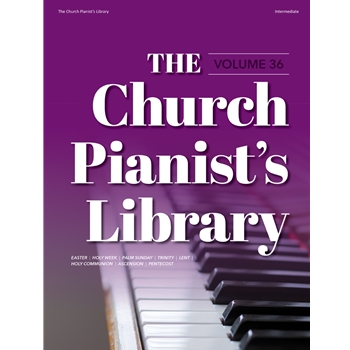 The Church Pianist's Library, Vol. 36