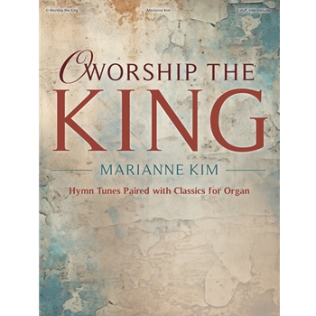 O Worship the King