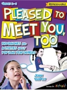 Pleased To Meet You Too by VanPelt Jenny for Elem Collection (w/Reproducibles)