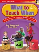 What to Teach When - Grades 2-3 by Dupont and Hiller for Text/CDROM