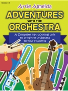 Adventures with the Orchestra by Almeida Artie for Teacher/CD