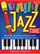 Recorder Jazz Time by Fellows Darren for Book and CD