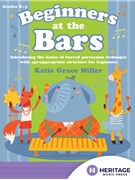 Beginners at the Bars by Miller Katie Grace for Teacher Book