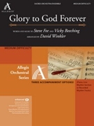 Glory To God Forever by Fee and Beeching - Winkler David - for Instrument Lg E