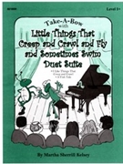 Little Things That Creep/Crawl/Fly/Swim by Kelsey Martha Sherrill for 1 Piano 4 Hands