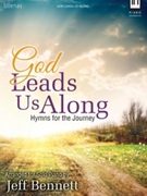 God Leads Us Along by - Bennett Jeff - for Piano
