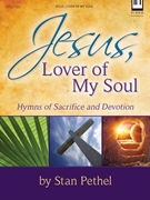 Jesus Lover of My Soul by Pethel Stan for Piano