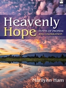 Heavenly Hope by - Ham Marilynn - for Piano