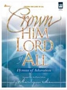 Crown Him Lord of All by - Ham Marilynn - for Pno