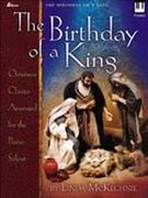 Birthday Of A King by - McKechnie Linda D. - for Piano