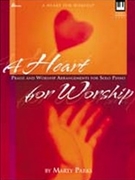A Heart for Worship by - Parks Marty - for Pno
