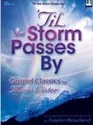Til the Storm Passes By by - Bourland Gaylen - for Pno