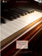 Eternal Praise by - Sharp Michael - for Piano