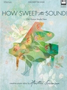 How Sweet The Sound by - Sorenson Heather - for Piano
