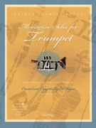 Meditative Solos for Trumpet by - Hogan Ed - for Trumpet Piano En