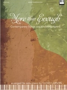 More Than Enough by - Larson Lloyd - for Piano