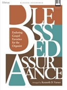 Blessed Assurance by - Varner Kenneth D. - for Organ