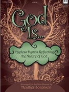 God Is... by - Sorenson Heather - for Piano