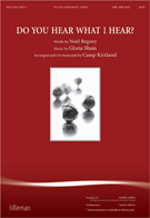 Do You Hear What I Hear by Regney and Shayne - Kirkland Camp - for SATB
