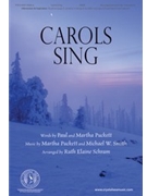 Carols Sing by Puckett and Smith - Schram Ruth Elaine - for SATB