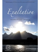 Exaltation by Fettke George and Chisum for SATB