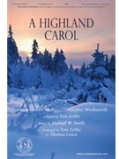 Highland Carol by Smith Michael - Fettke and Grassi - for SATB