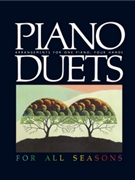 Piano Duets For All Seasons by - Rogers - for 1 Piano 4 Hands
