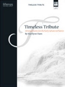 Timeless Tribute by - Ham Marilynn - for Piano
