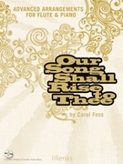 Our Song Shall Rise To Thee by - Foss C - for Flute and Piano