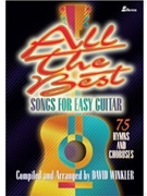All the Best Songs for Easy Guitar by - Winkler David - for Medium Voice