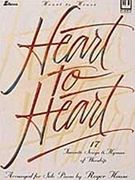 Heart To Heart by - House Roger - for Piano