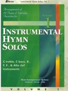 Instrumental Hymn Solos Volume 1 by - Various - for Instrument Collection (Vol 1)