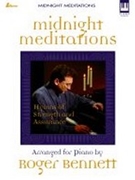 Midnight Meditations by - Bennett Roger - for Piano