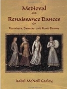 Medieval and Renaissance Dances - Student Books (4-pack) by Carley Isabel McNeill for Recorder