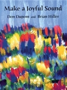 Make a Joyful Sound by Dupont Don for Unison