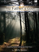 Father's Love by - Ijames Molly - for Piano