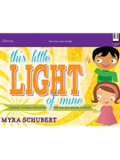 This Little Light of Mine by - Schubert Myra - for Piano