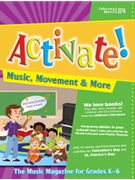 Activate! for Teacher Book (Music Magazine - Feb/Mar 2014)