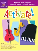 Activate! for Teacher Book (Music Magazine - Feb/Mar 19)