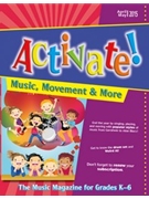 Activate! for Teacher Book (Music Magazine - April/May 2015)