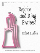 Rejoice & Ring Praises by Allen Robert for Handbells 2-3 Octave