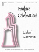 Fanfare Celebration by Mazzatenta Michael for Handbells 3-5 Octave